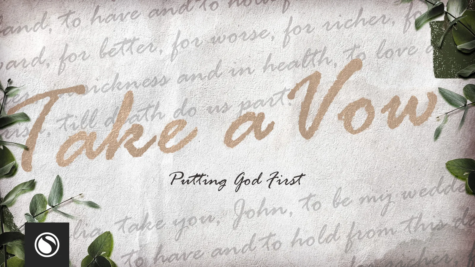 Take A Vow - Putting God First thumbnail